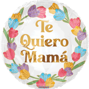 TE QUIERO MAMÁ TULIPANES